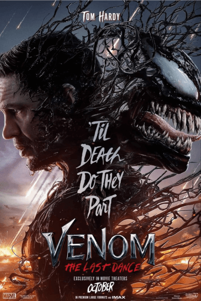 Poster of Venom: The Last Dance showing Tom Hardy and Venom entangled
