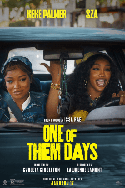 Movie poster of One of Them Days with Keke Palmer and SZA in a car